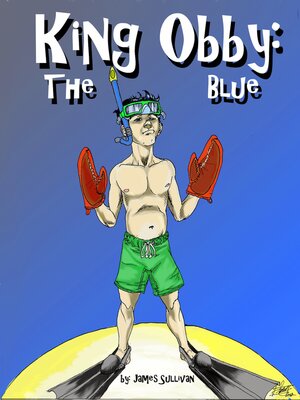 cover image of King Obby the Blue